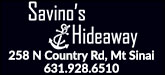 Savino's Hideaway Sponsorship Banner